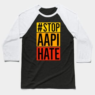 Stop AAPI Hate Baseball T-Shirt